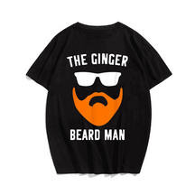 Beard Man Funny T-Shirt, Oversized T-Shirt for Big and Tall