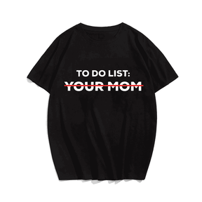 Fun To Do List T-Shirt, Plus Size T-shirt for Men