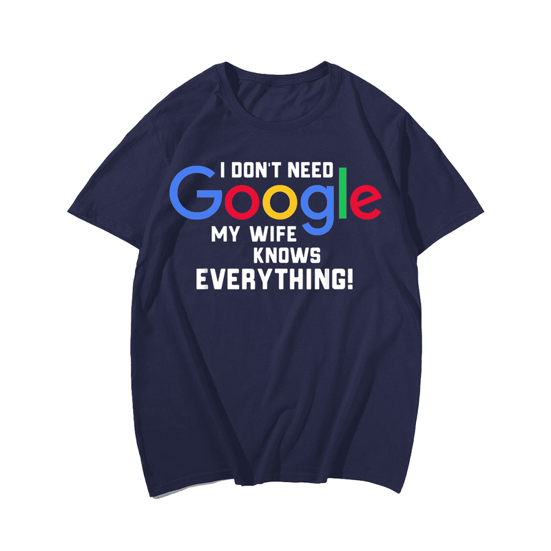 My Wife Knows Everything T-Shirt, Men Plus Size Oversize T-shirt for Big & Tall Man