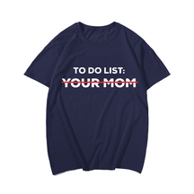 Fun To Do List T-Shirt, Plus Size T-shirt for Men