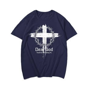 Dear God Men T-Shirt, Plus Size Oversize T-shirt for Big & Tall Man