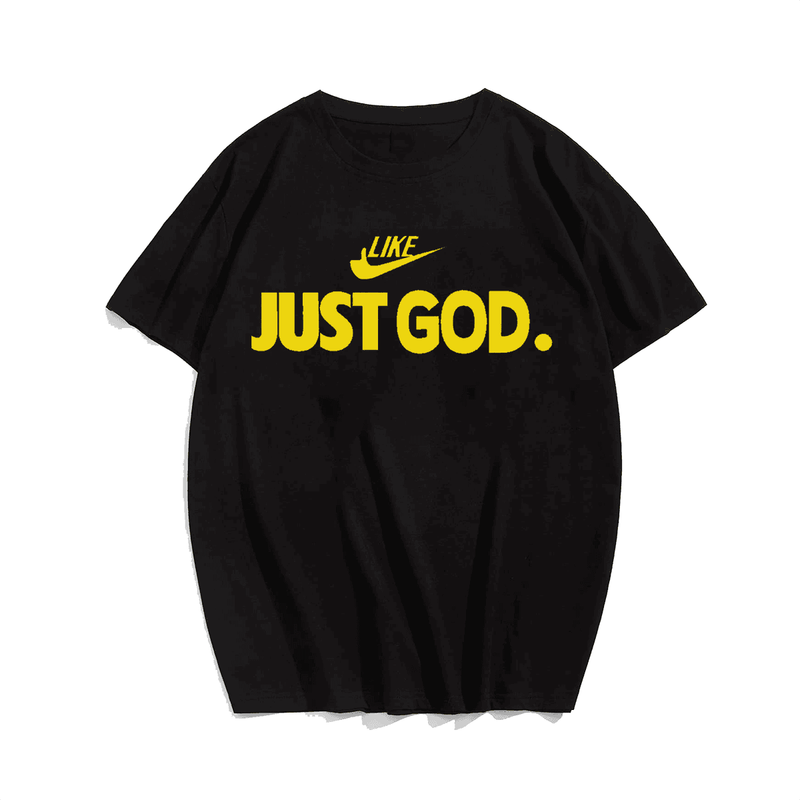 Like Just God T-Shirt, Men Plus Size Oversize T-shirt for Big & Tall Man
