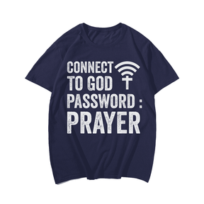 Connect To God Password Prayer Jesus Christian Men Plus Size Oversize T-shirt for Big & Tall