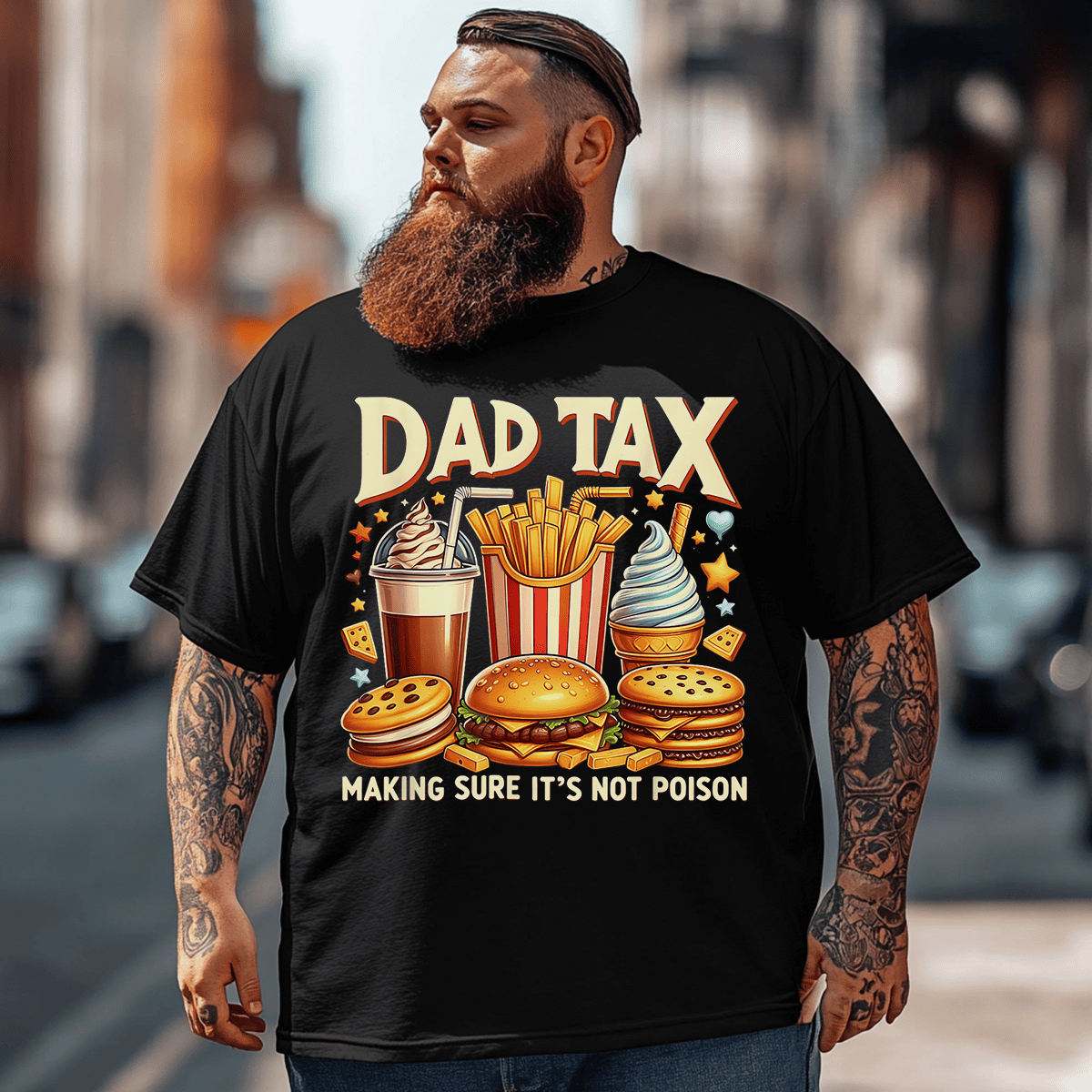 Dad Tax T-shirt for Men, Oversize Plus Size Big & Tall Man Clothing