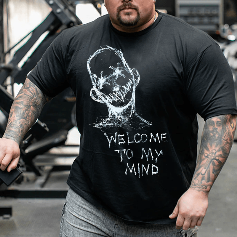 Welcome To My Mind Plus Size Men T-shirt Oversize Man Clothing for Big & Tall