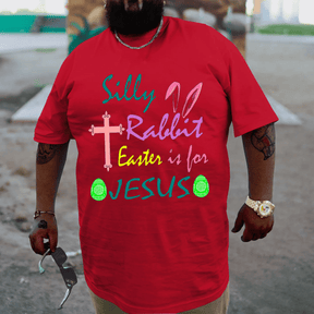 Stupid Rabbit Is for Jesus Plus Size T-shirt