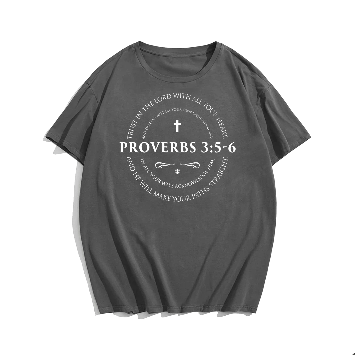 Proverbs 3:5-6 Men Plus Size Oversize T-shirt for Big & Tall Man